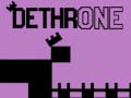 Spill Dethrone