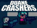 Spill Duane Crashers