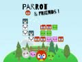 Spill Parrot and Friends