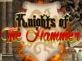 Spill Knights of the Hammer