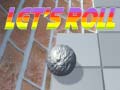 Spill Let's Roll