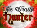 Spill The Wraith Hunter