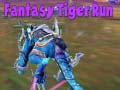 Spill Fantasy Tiger Run