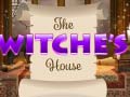 Spill The Witches' House
