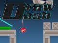 Spill Draw Dash