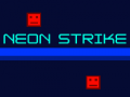 Spill Neon Strike 