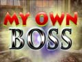 Spill My Own Boss