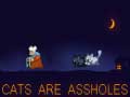 Spill Cats are Assholes