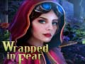 Spill Wrapped in Fear