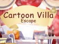 Spill Cartoon Villa Escape
