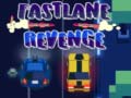 Spill Fastlane Revenge