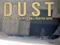 Spill DUST A Post Apocalyptic Role Playing Game