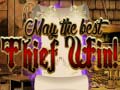 Spill May The Best Thief Win