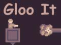 Spill Gloo It