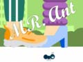 Spill Mr. Ant