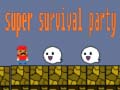 Spill Super party survival