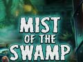 Spill Mist of the Swamp