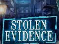 Spill Stolen Evidence