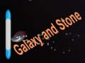 Spill Galaxy and Stone