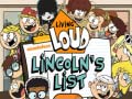 Spill Living Loud Lincoln’s List