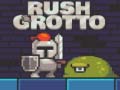 Spill Rush Grotto