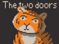 Spill The Two Doors