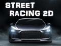 Spill Street Racing 2d