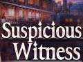 Spill Suspicious Witness