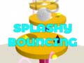 Spill Splashy Bouncing
