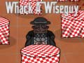 Spill Whack a Wiseguy