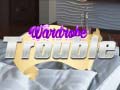 Spill Wardrobe Trouble