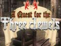 Spill A Quest for the Three Jewels