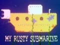 Spill My Rusty Submarine