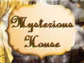 Spill Mysterious House
