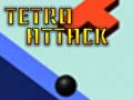 Spill Tetro Attack