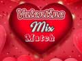 Spill Valentine Mix Match