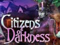 Spill Citizens of Darkness