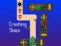 Spill Crashing Skies