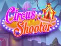 Spill Circus Shooter