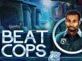 Spill Beat Cops