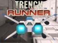 Spill Trench Runner