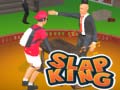 Spill Slap King