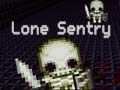 Spill Lone Sentry