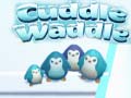 Spill Cuddle Waddle