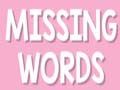 Spill Missing Words