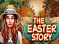 Spill The Easter Story