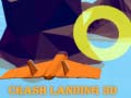 Spill Crash Landing 3D