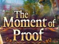 Spill The Moment of Proof