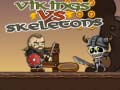 Spill Vikings vs Skeletons