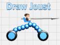 Spill Draw Joust
